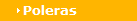 Poleras